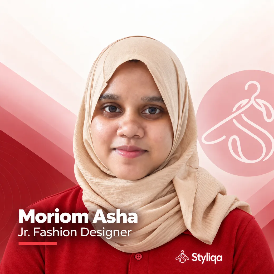 Moriom Asha, Jr. Fashion Designer at Styliqa